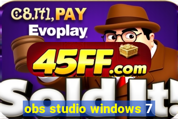 obs studio windows 7